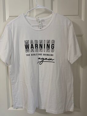 NWOT Bella Canvas White Short-Sleeve "The Girls Are Drinking Again" Graphic Tee